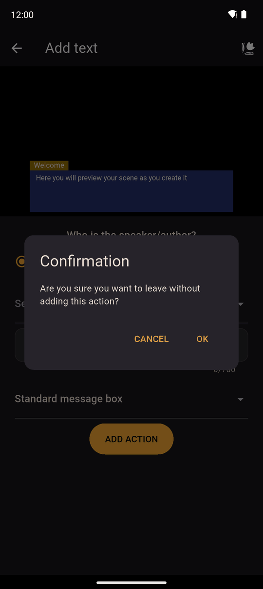 Leaving a half-filled action asks you to confirm